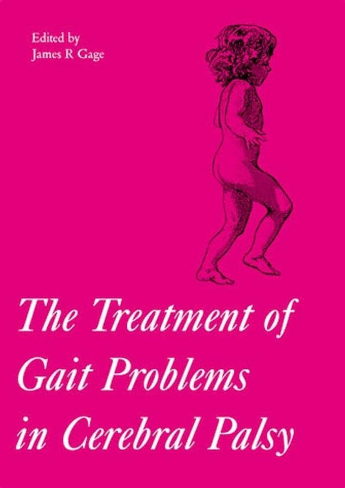 Treatment of Gait Problems in Cerebral Palsy