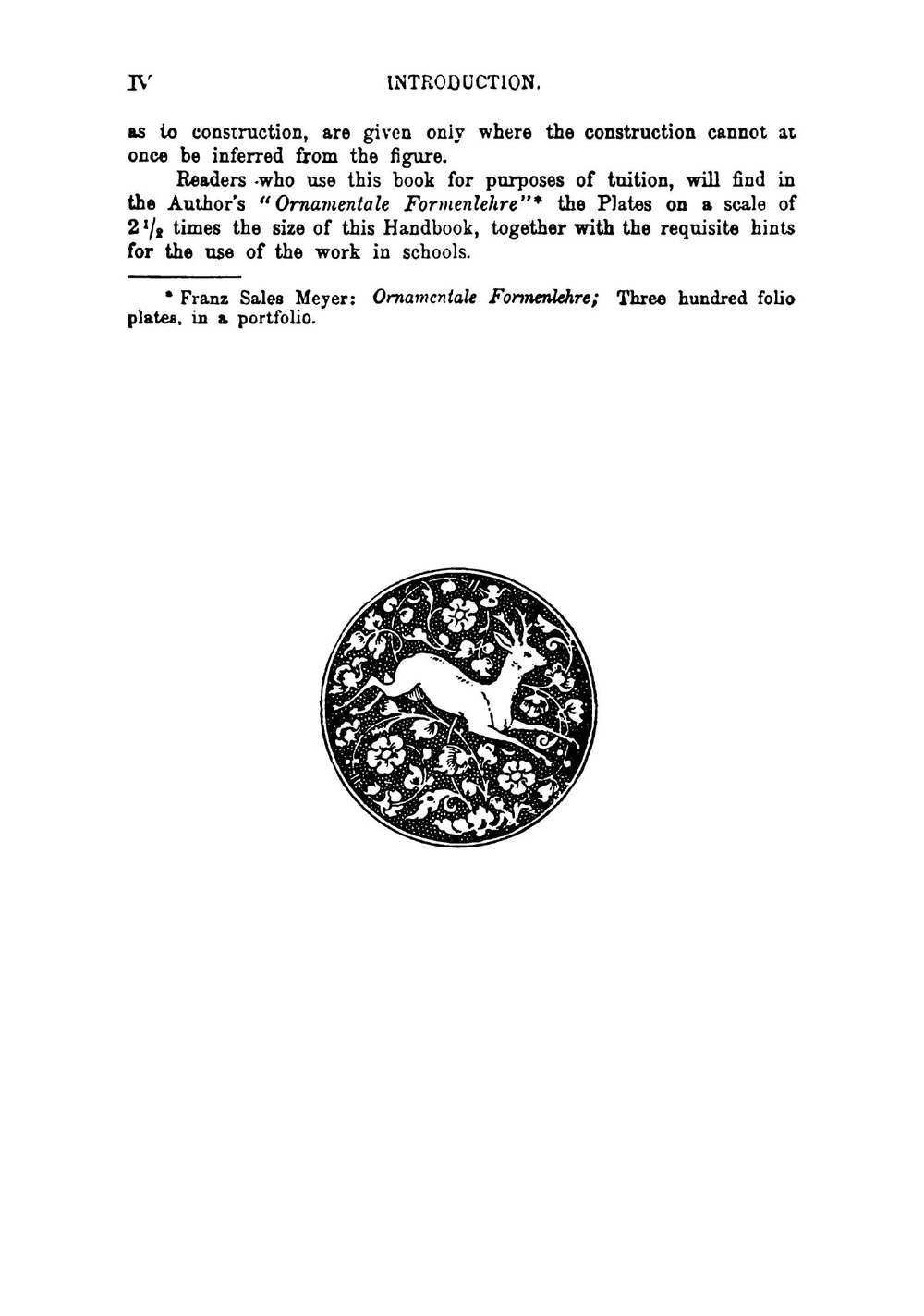 A handbook of ornament, with three hundred plates, containing about three thousand illustrations of the elements, and the application of decoration to objects | Meyer Franz Sales