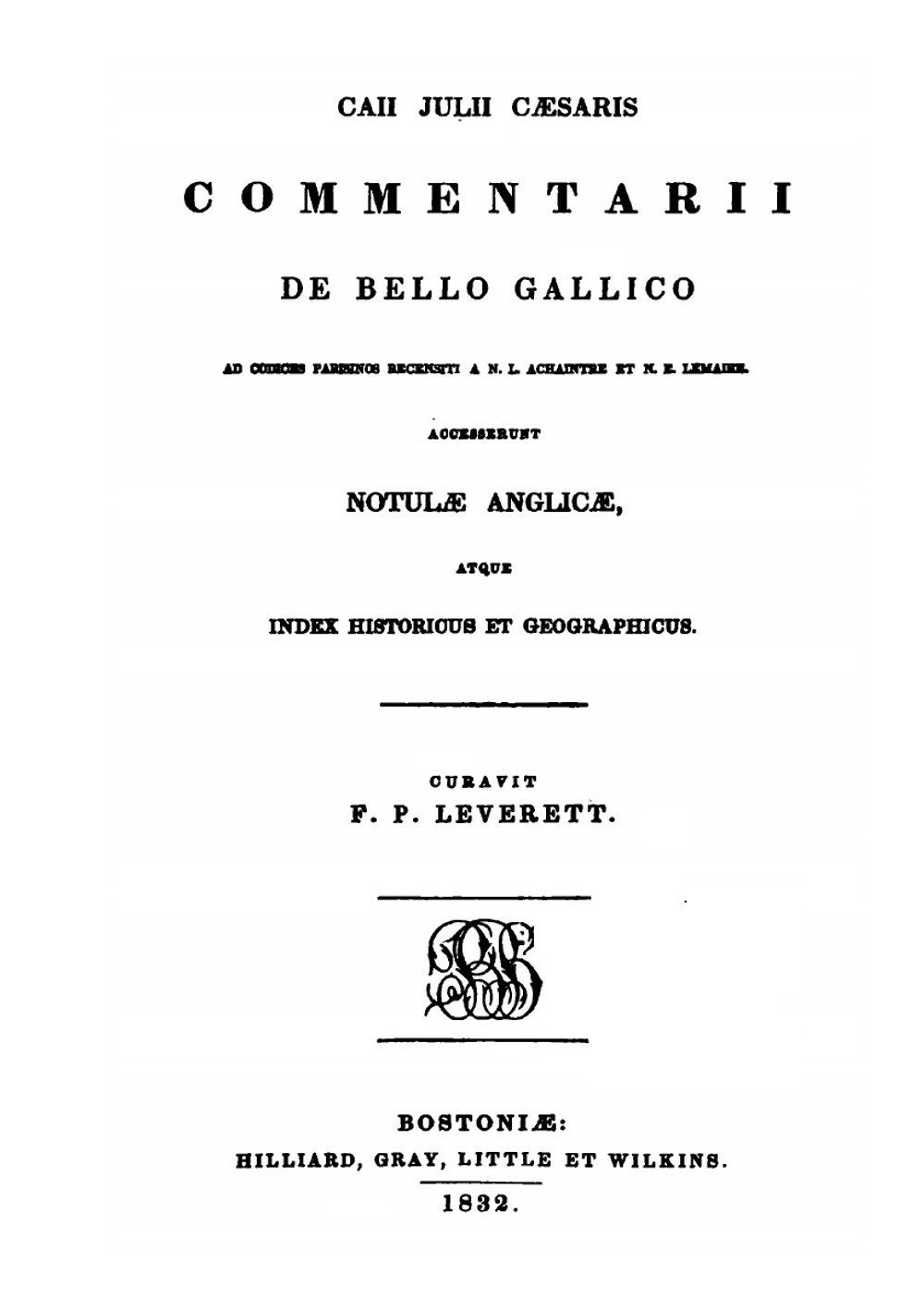 Caii Julii Cæsaris commentarii de bello Gallico | Julius Caesar