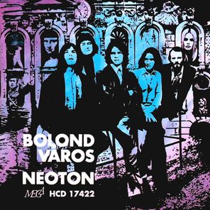 Neoton / Bolond Varos (CD)