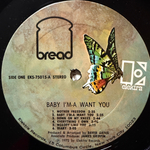 Bread ‎– Baby I'm-A Want You (США 1972г.)