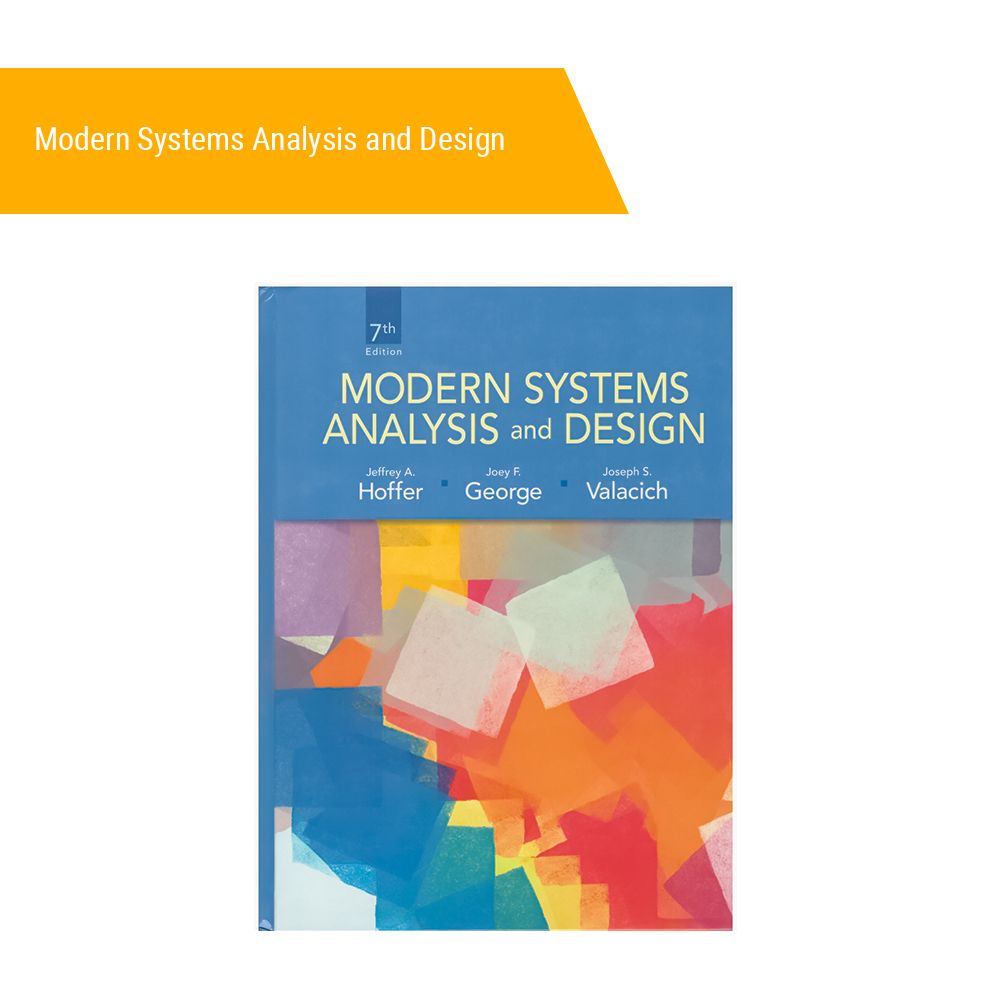 Книга: Joffrey Hoffer &quot;Modern Systems Analysis and Design&quot;, 7 edition