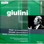 New Philharmonia Orchestra And Chorus, London Philharmonic Orchestra, Carlo Maria Giulini / Weber: Der Freischutz Overture, Schubert: Symphony No.9 In C, Britten: The Building Of The House Overture (CD)