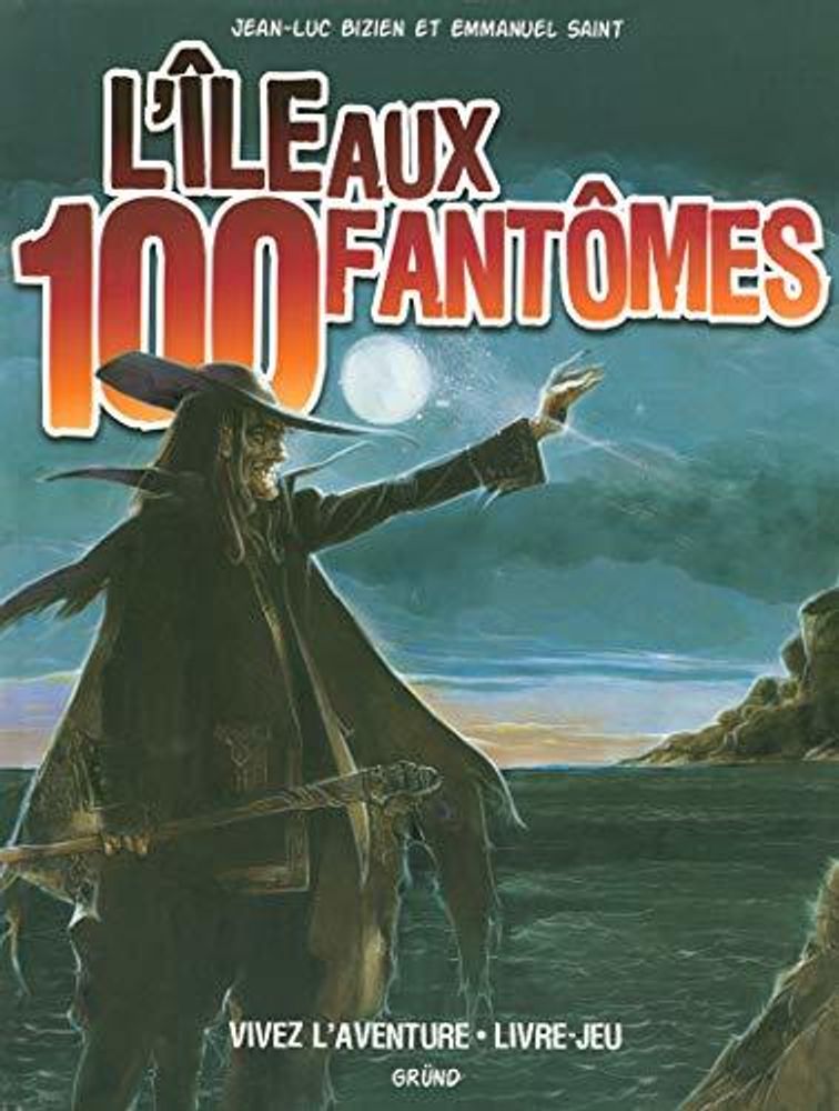 L&#39;ile aux 100 fantomes