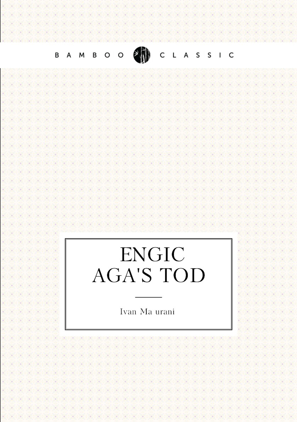 Čengiċ Aga's Tod | Ivan Mažuranić