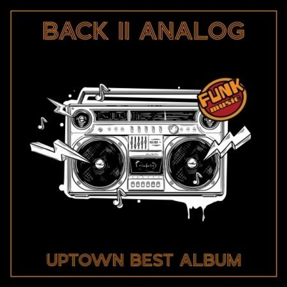 Альбом UPTOWN - Back II Analog