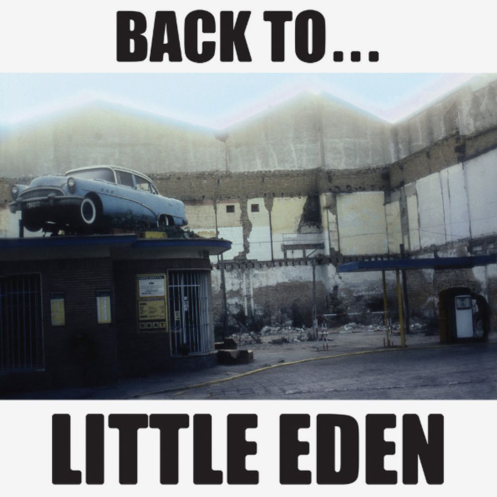 Little Eden / Back To ...Little Eden (LP)