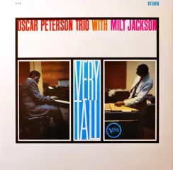 Oscar Peterson Trio, Milt Jackson – Very Tall LP