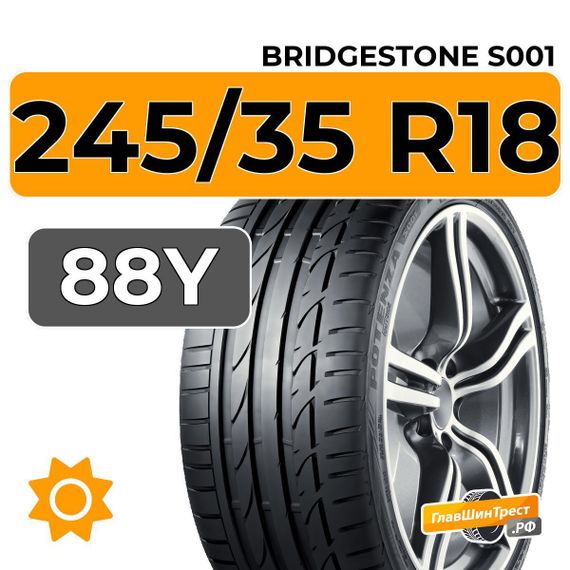 Bridgestone S001 245/35 R18 88Y