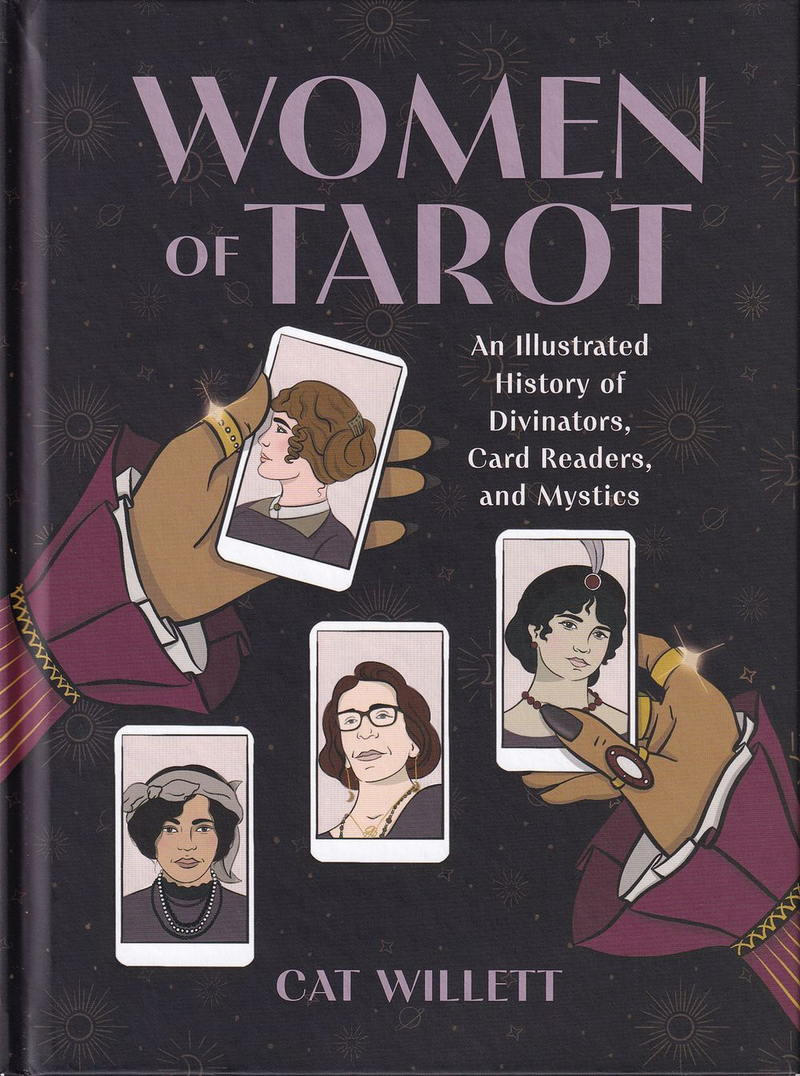 Женщины в Таро: Иллюстрированная история о предсказательницах, чтецов карт и мистиках