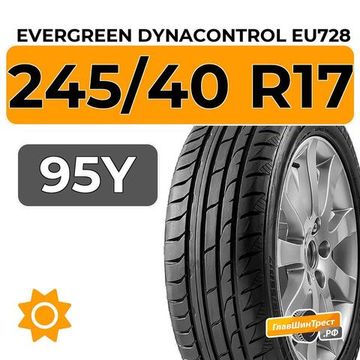 Evergreen Dynacontrol EU728 245/40 R17 95Y