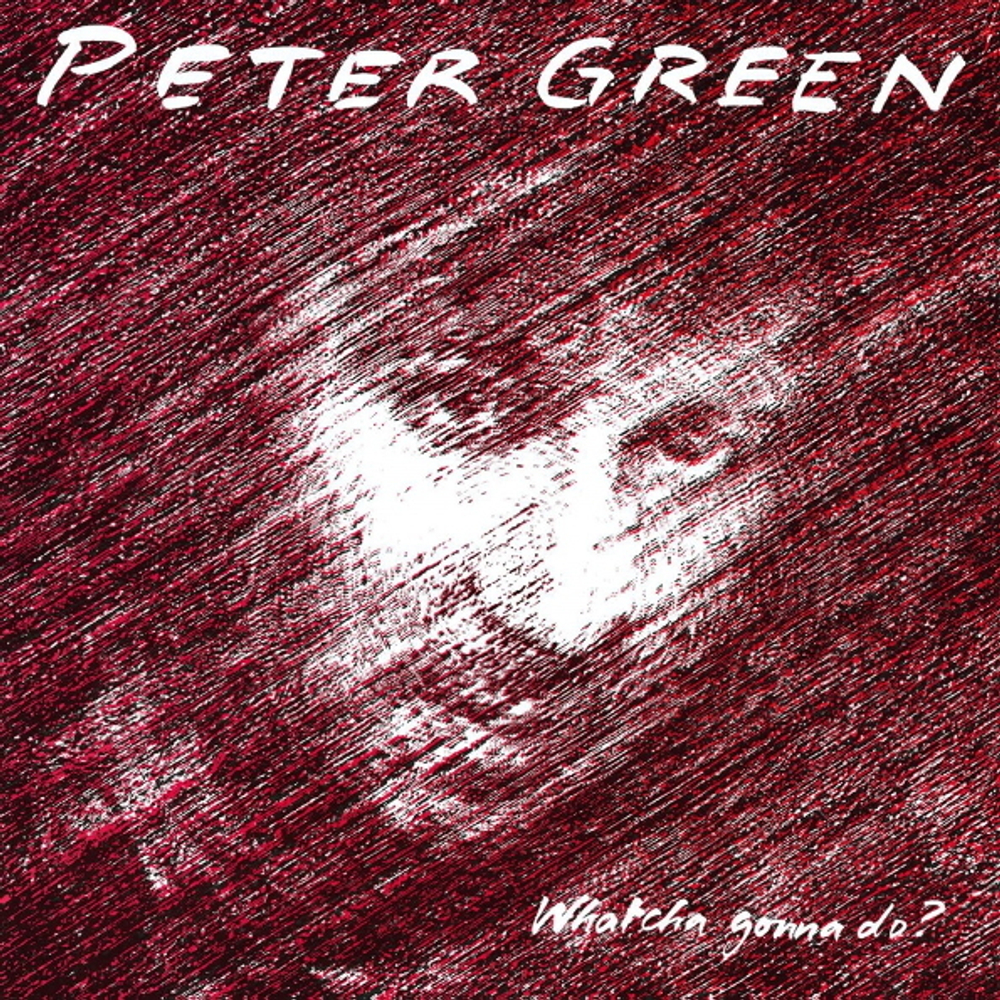 Peter Green / Whatcha Gonna Do? (Coloured Vinyl)(LP)