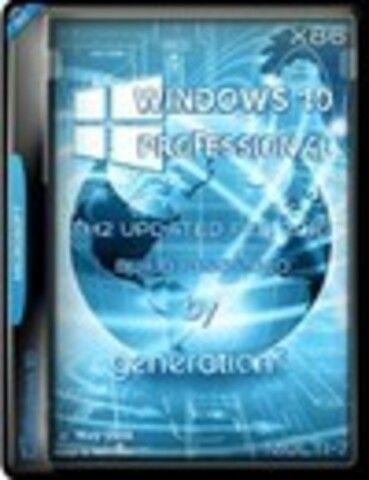 Windows 10 x86 Professional v1511 Generation2 14.05.2016 [2016, RUS(MULTI)]