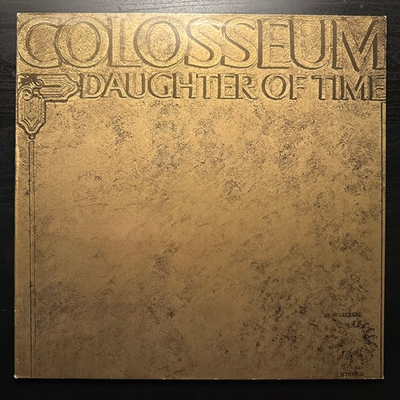 Colosseum - Daughter Of Time (Германия 1982г.)