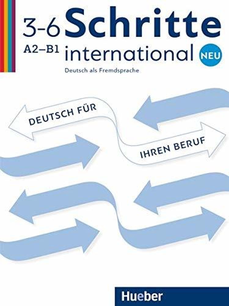 Schritte international Neu Deutsch fuer Ihren Beruf