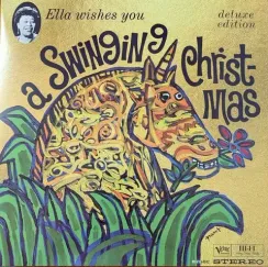 Ella Fitzgerald – Ella Wishes You A Swinging Christmas (Deluxe) LP