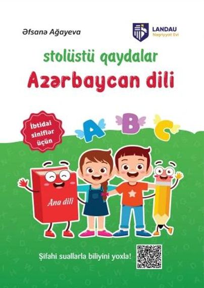 İbtidai siniflər üçün stolüstü qaydalar. Azərbaycan dili
