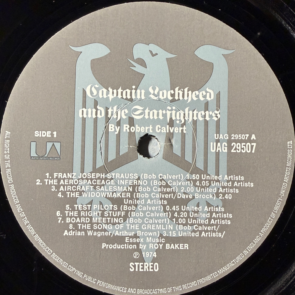 Robert Calvert ‎– Captain Lockheed And The Starfighters (Англия 1974г.)
