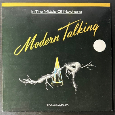 Modern Talking ‎– In The Middle Of Nowhere - The 4th Album (Скандинавия 1986г.)