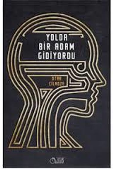 Yolda Bir Adam Gidiyordu