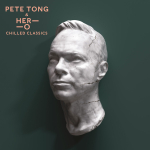 Pete Tong, The Heritage Orchestra / Chilled Classics (2LP)