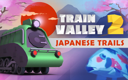 Train Valley 2 - Japanese Trails (для ПК, цифровой код доступа)