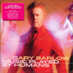 Gary Barlow / Music Played By Humans (CD)