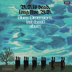 Blues Dimension / B.D. Is Dead, Long Live B.D. (Coloured Vinyl)(LP)