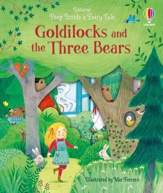 Peep Inside a Fairy Tale: Goldilocks and the Three Bears (board book)