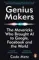 Genius Makers