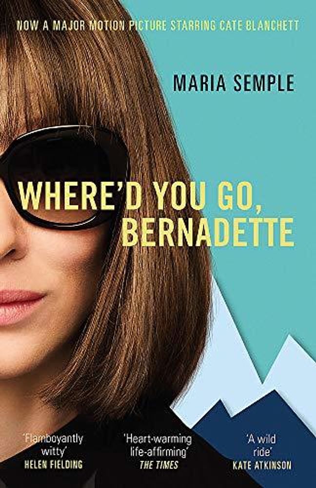 Where&#39;d You Go, Bernadette  (film tie-in)