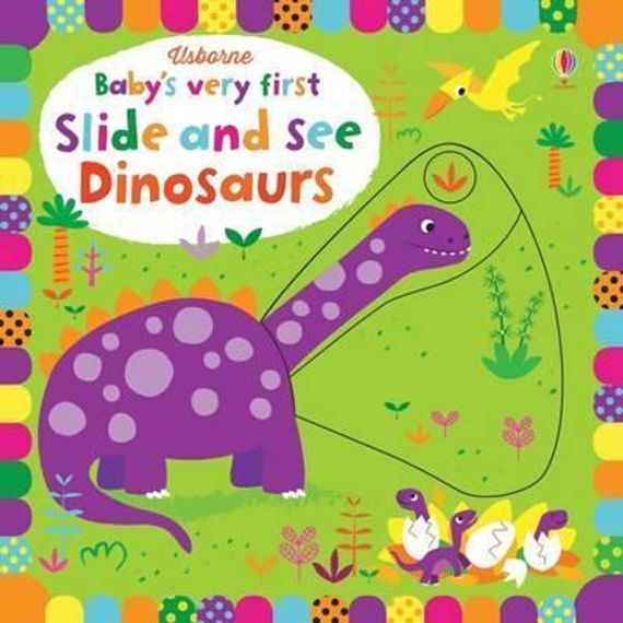 Baby&#39;s Very First Slide and See Dinosaurs