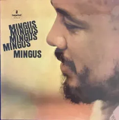 Charles Mingus – Mingus Mingus Mingus Mingus Mingus LP