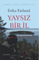 Yaysız bir il