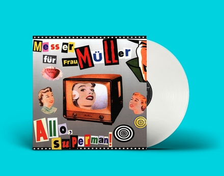 LP: Messer Für Frau Müller / Нож Для Фрау Мюллер — «Allo, Superman!» (1999/2021) [Limited Coloured V
