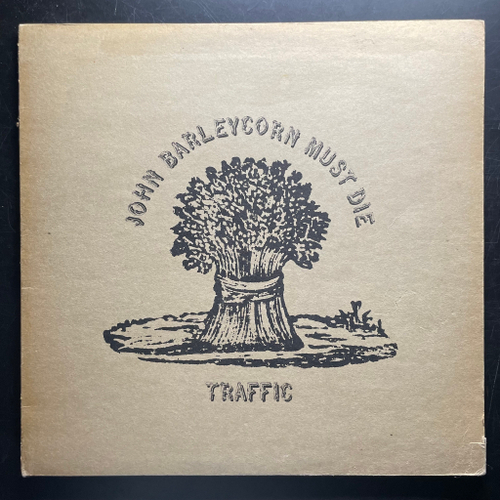 Traffic ‎– John Barleycorn Must Die (Германия)