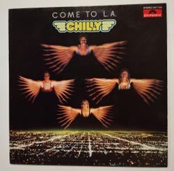 Винтажная виниловая пластинка LP Chilly Come To L.A. ( Scandinavia 1979)