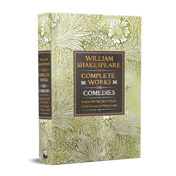 William Shakespeare Complete Works The Comedies