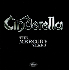 Cinderella / The Mercury Years (5CD)