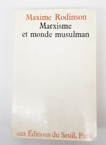 "Marxisme et monde musulman (Марксизм и мусульманский мир)". Maxime Rodinson (Максим Родинсон)