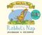 Rabbit’s Nap