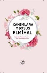 Xanımlara məxsus elmihal