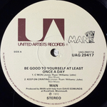 Man ‎– Be Good To Yourself At Least Once A Day (Англия 1972г.)