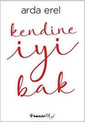 Kendine iyi bak