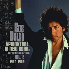 Bob Dylan / Springtime In New York: The Bootleg Series Vol. 16 (1980-1985)(2LP)