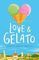 Love &amp; Gelato
