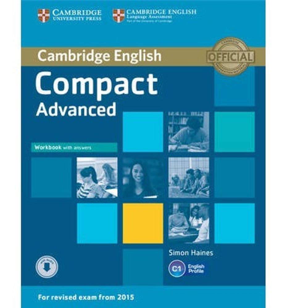 Compact Advanced (for revised exam 2015) Workbook with Answers with Audio