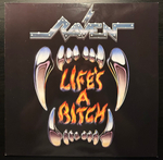 Raven - Life's A Bitch (Германия 1987г.)