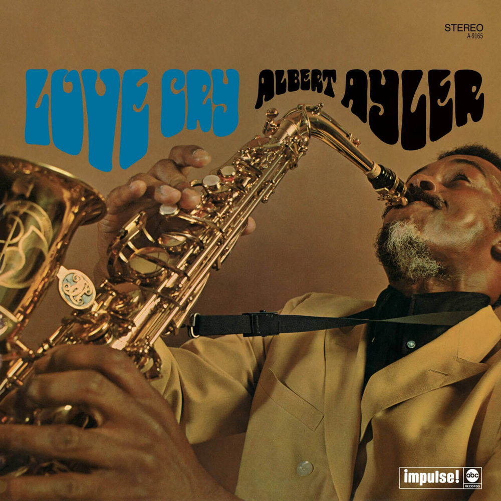 Albert Ayler - Love Cry - USA, Verve By Request