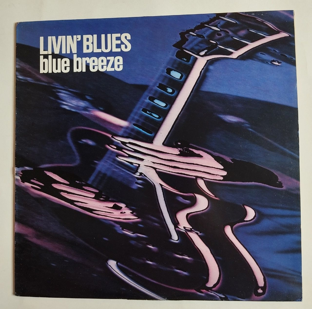 Винтажная виниловая пластинка LP Livin Blues Blue Breeze (Holland 1976)